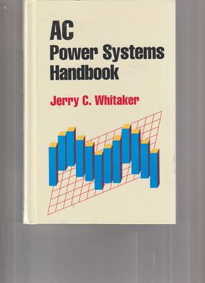 AC Power Systems Handbook (Electronics Handbook Series),Used