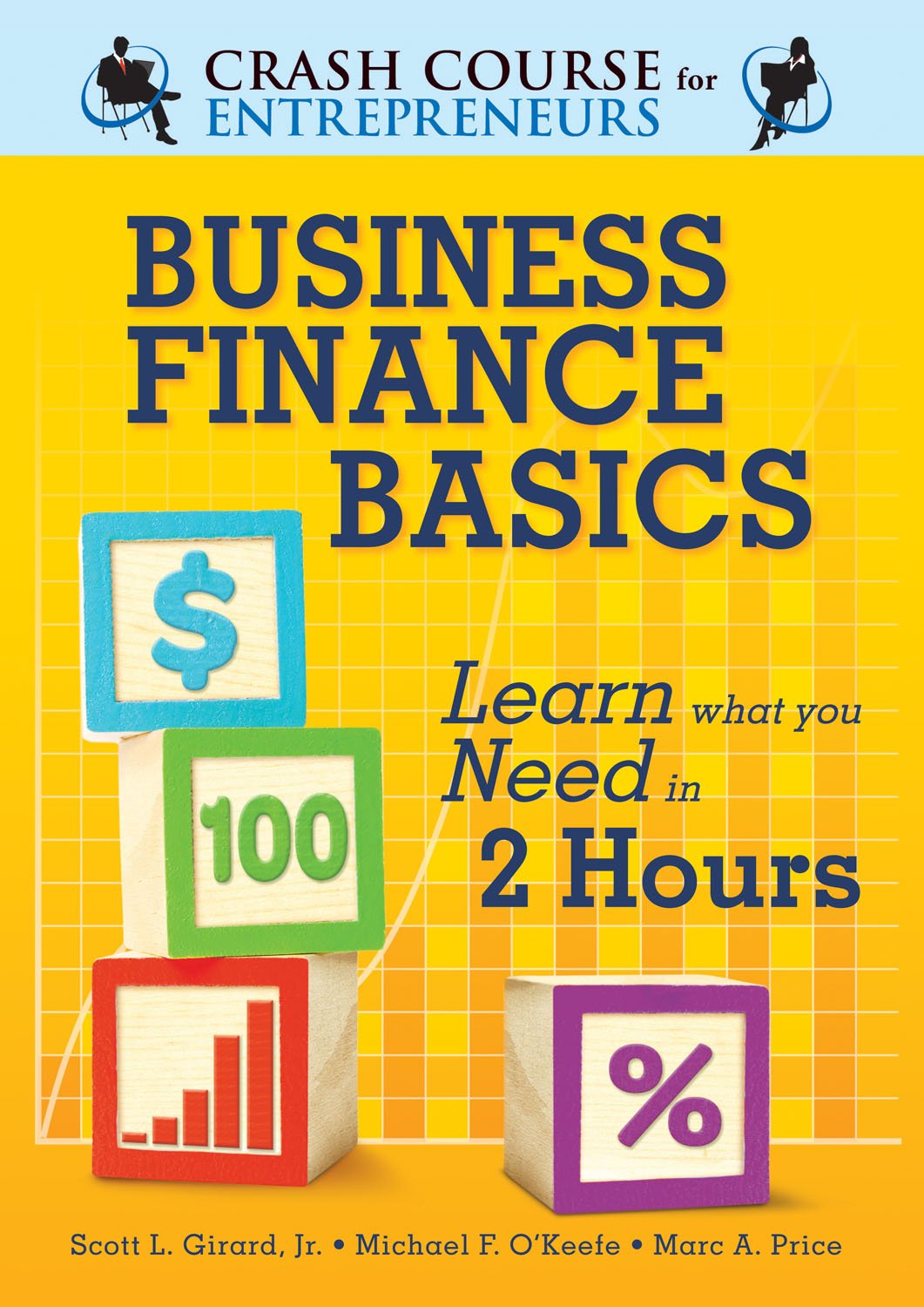 Business Finance Basics: Learn What You Need in 2 Hours (Crash Course for Entrepreneurs)