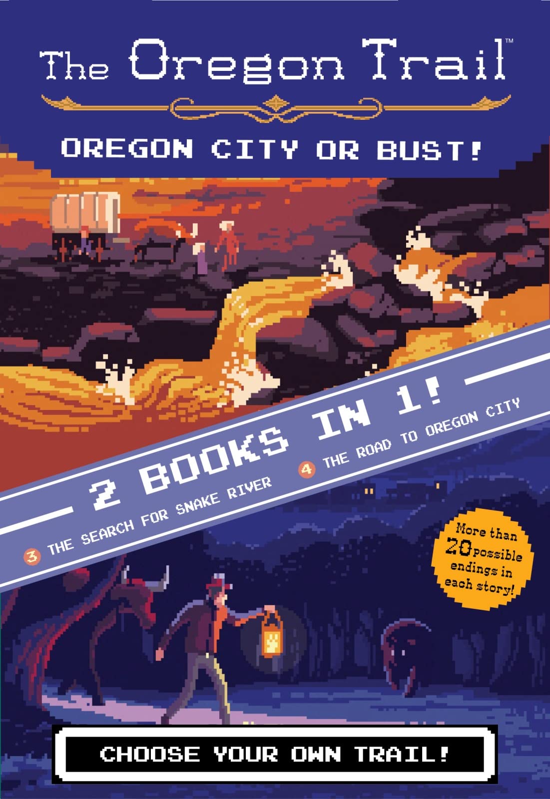 The Oregon Trail: Oregon City or Bust! (Two Books in One): The Search for Snake River and The Road to Oregon City,Used