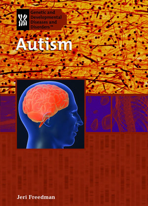Autism (Genetic and Developmental Diseases and Disorders),Used