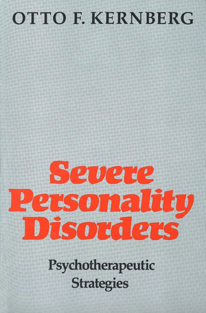 Severe Personality Disorders: Psychotherapeutic Strategies