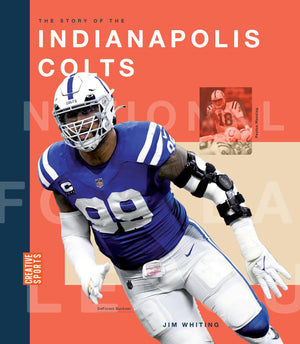 The Story Of The Indianapolis Colts (Nfl Today)