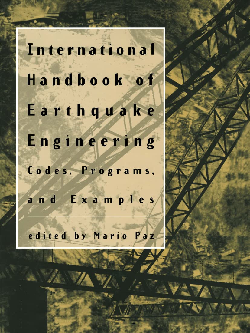 International Handbook of Earthquake Engineering: Codes, Programs, and Examples,Used
