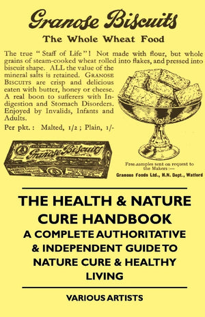 The Health & Nature Cure Handbook  A Complete Authoritative & Independent Guide to Nature Cure & Healthy Living,Used