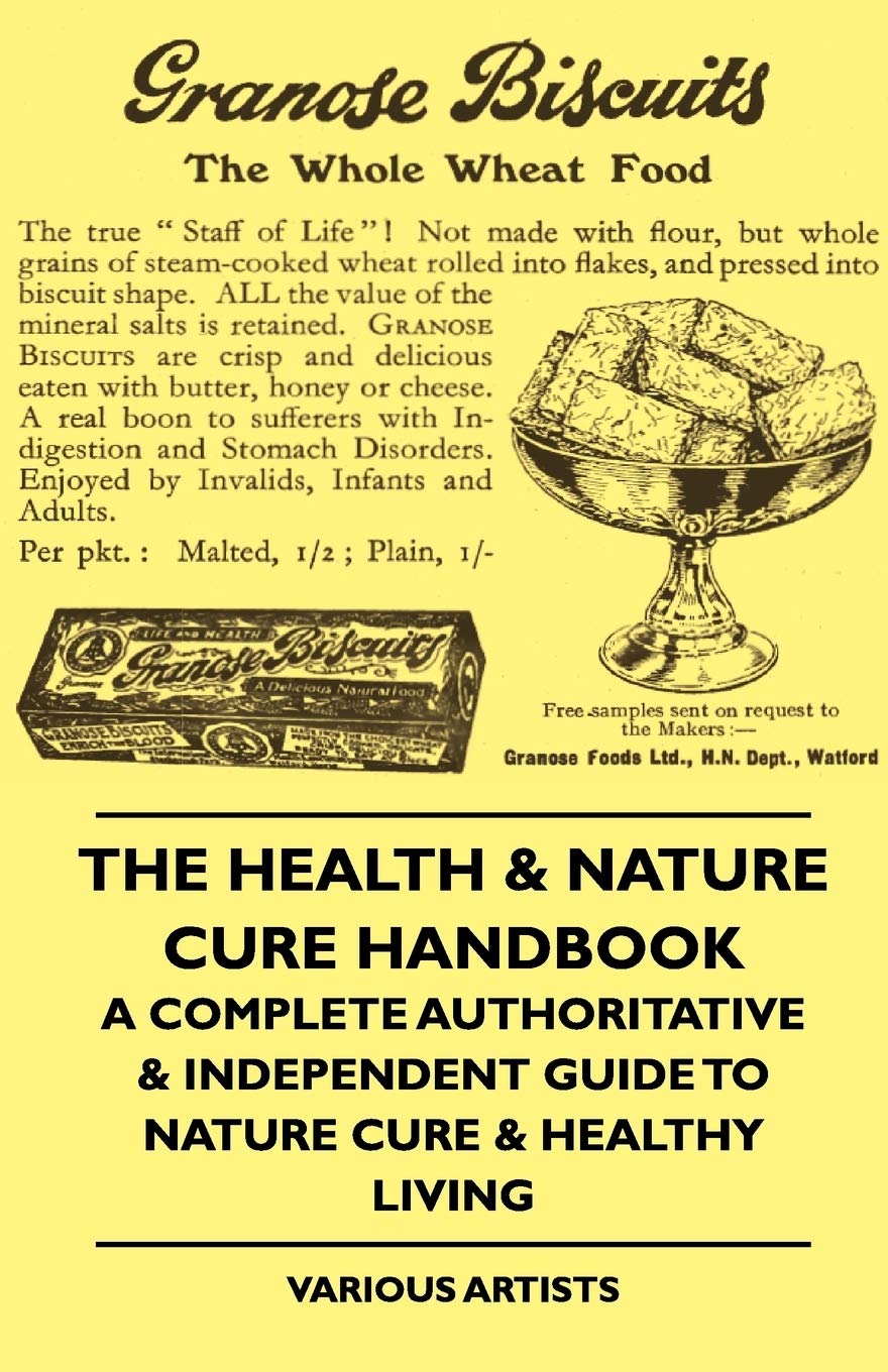The Health & Nature Cure Handbook  A Complete Authoritative & Independent Guide to Nature Cure & Healthy Living,Used