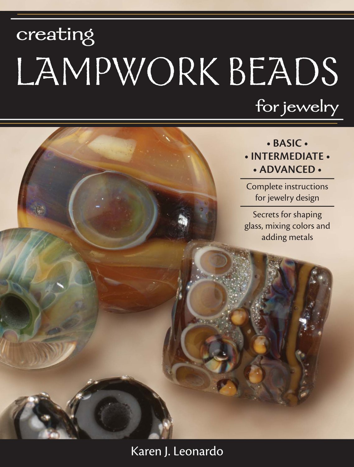 Creating Lampwork Beads for Jewelry,Used