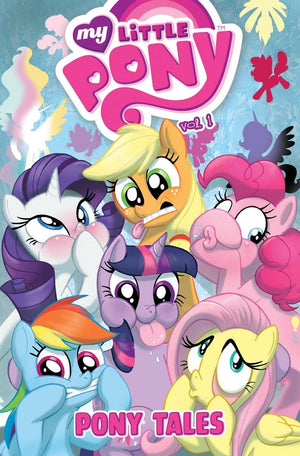 My Little Pony: Pony Tales Volume 1 (MLP Pony Tales),New