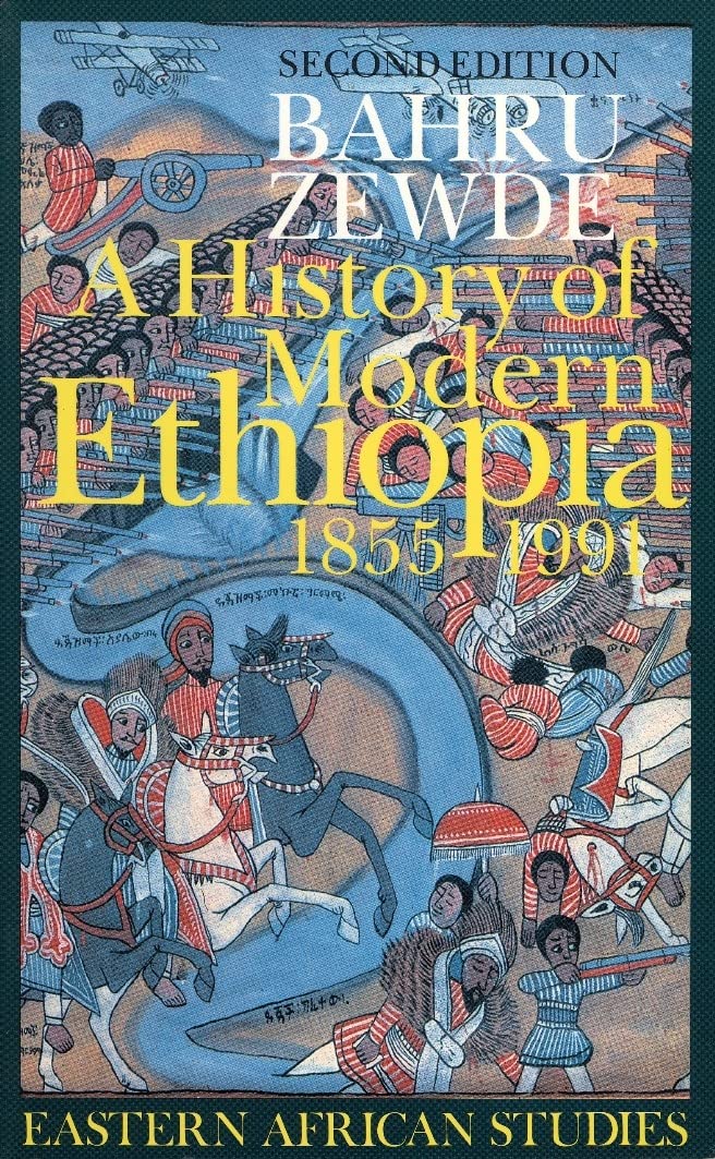 A History Of Modern Ethiopia, 18551991: Updated And Revised Edition (Eastern African Studies)-new,New