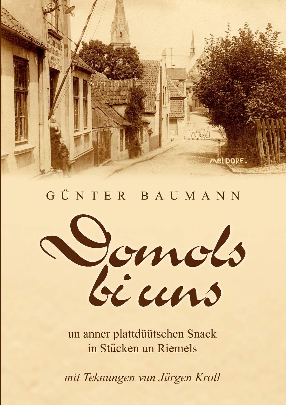 Domols Bi Uns (German Edition),Used