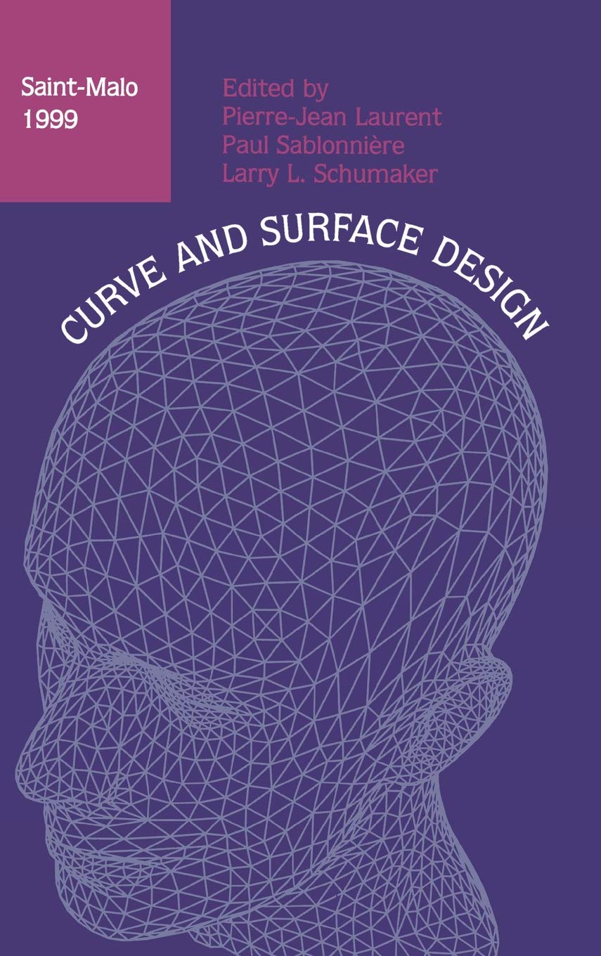 Curve and Surface Design: Saint Malo 1999 (Innovations in Applied Mathematics),Used