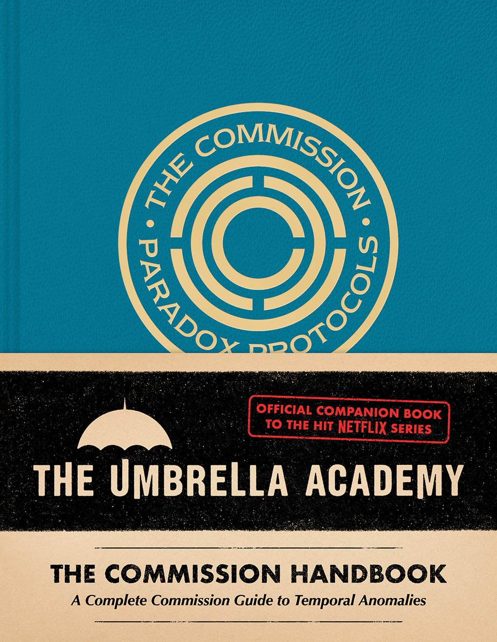 Umbrella Academy: The Commission Handbook: An Umbrella Academy Graphic Novel,Used