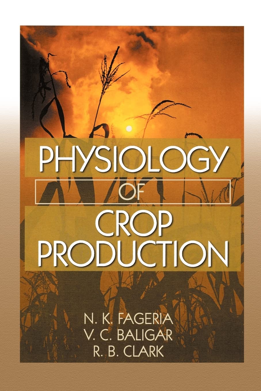 Physiology of Crop Production,Used