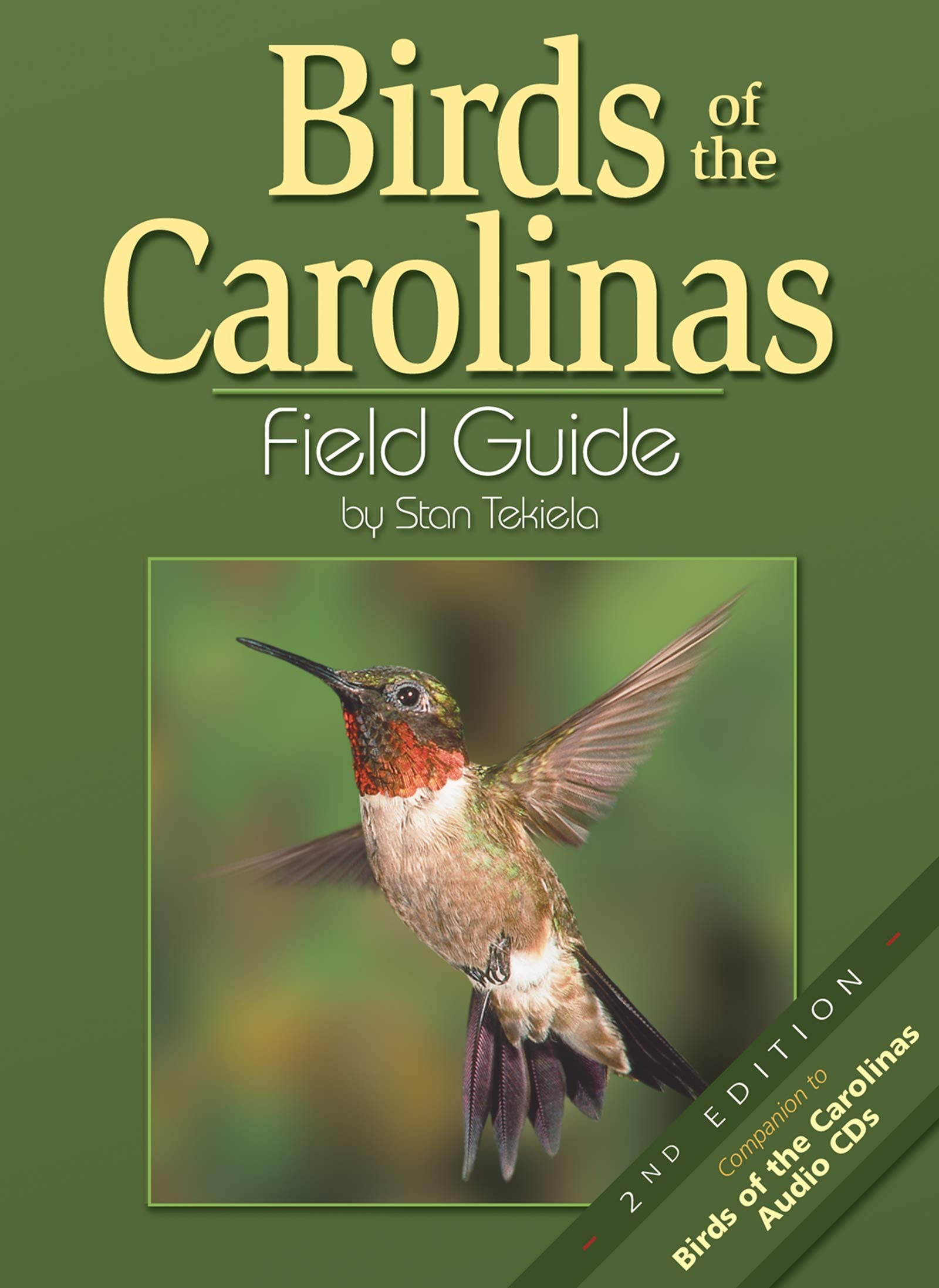 Birds of the Carolinas Field Guide, Second Edition: Companion to Birds of the Carolinas Audio CDs,New