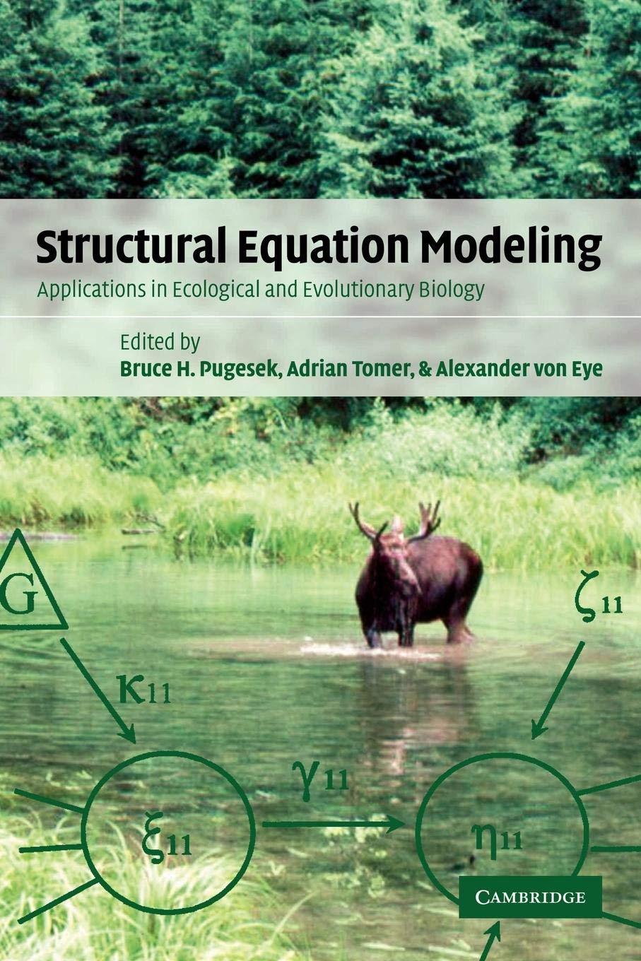 Structural Equation Modeling: Applications in Ecological and Evolutionary Biology,Used