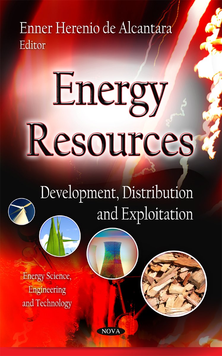 Energy Resources: Development, Distribution And Exploitation (Energy Science, Engineering And Technology),Used