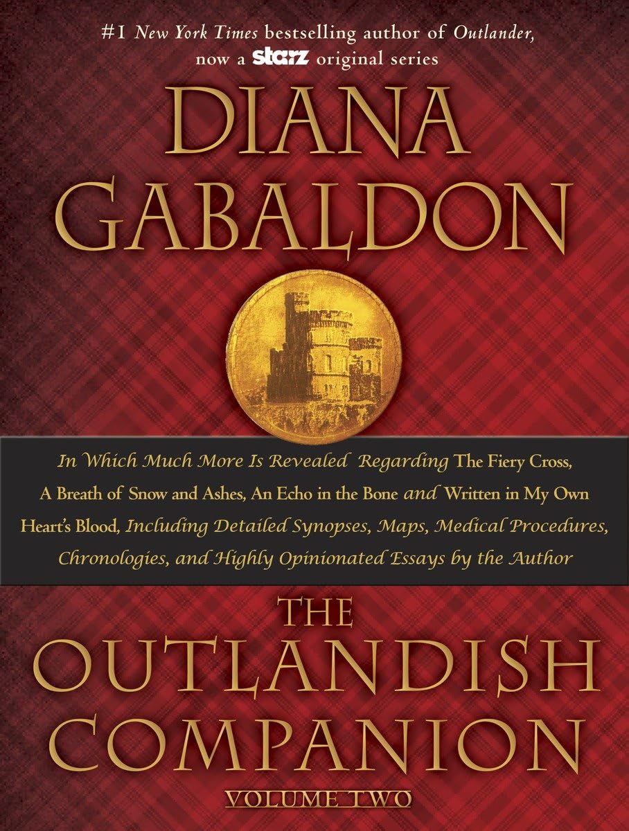 The Outlandish Companion Volume Two: The Companion to The Fiery Cross, A Breath of Snow and Ashes, An Echo in the Bone, and Writ,Used