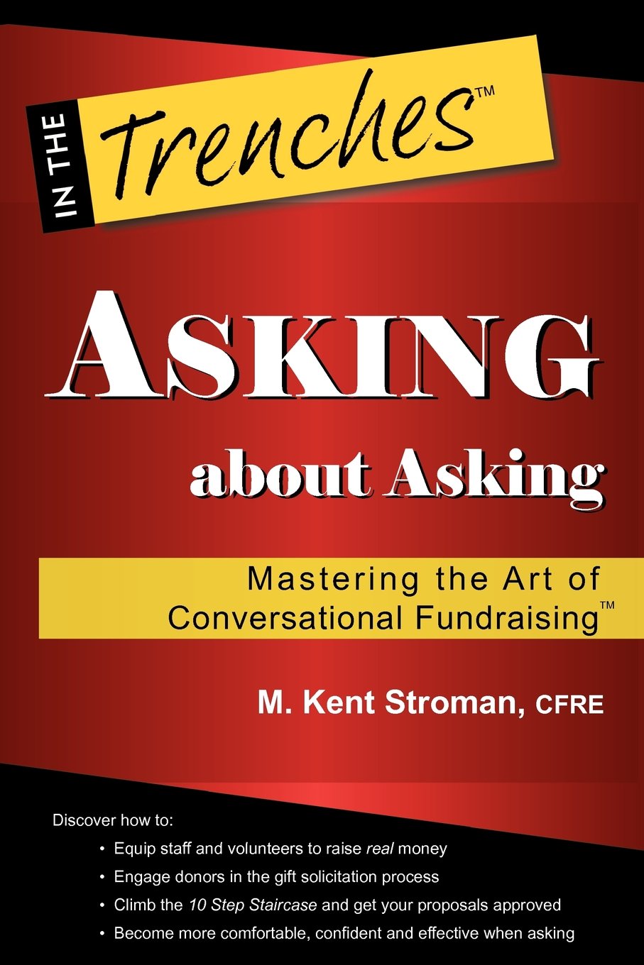 Asking about Asking: Mastering the Art of Conversational Fundraising,Used