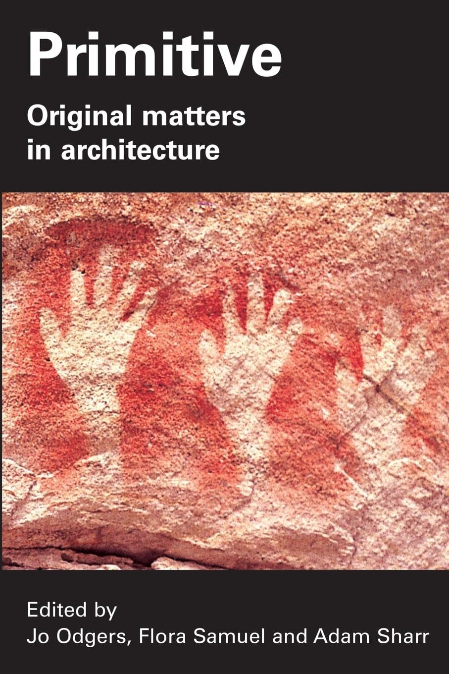 Primitive: Original Matteers In Architecture,Used