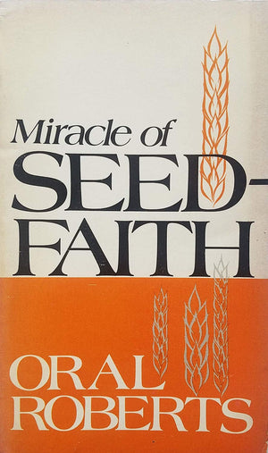 The Miracle of Seed Faith,Used