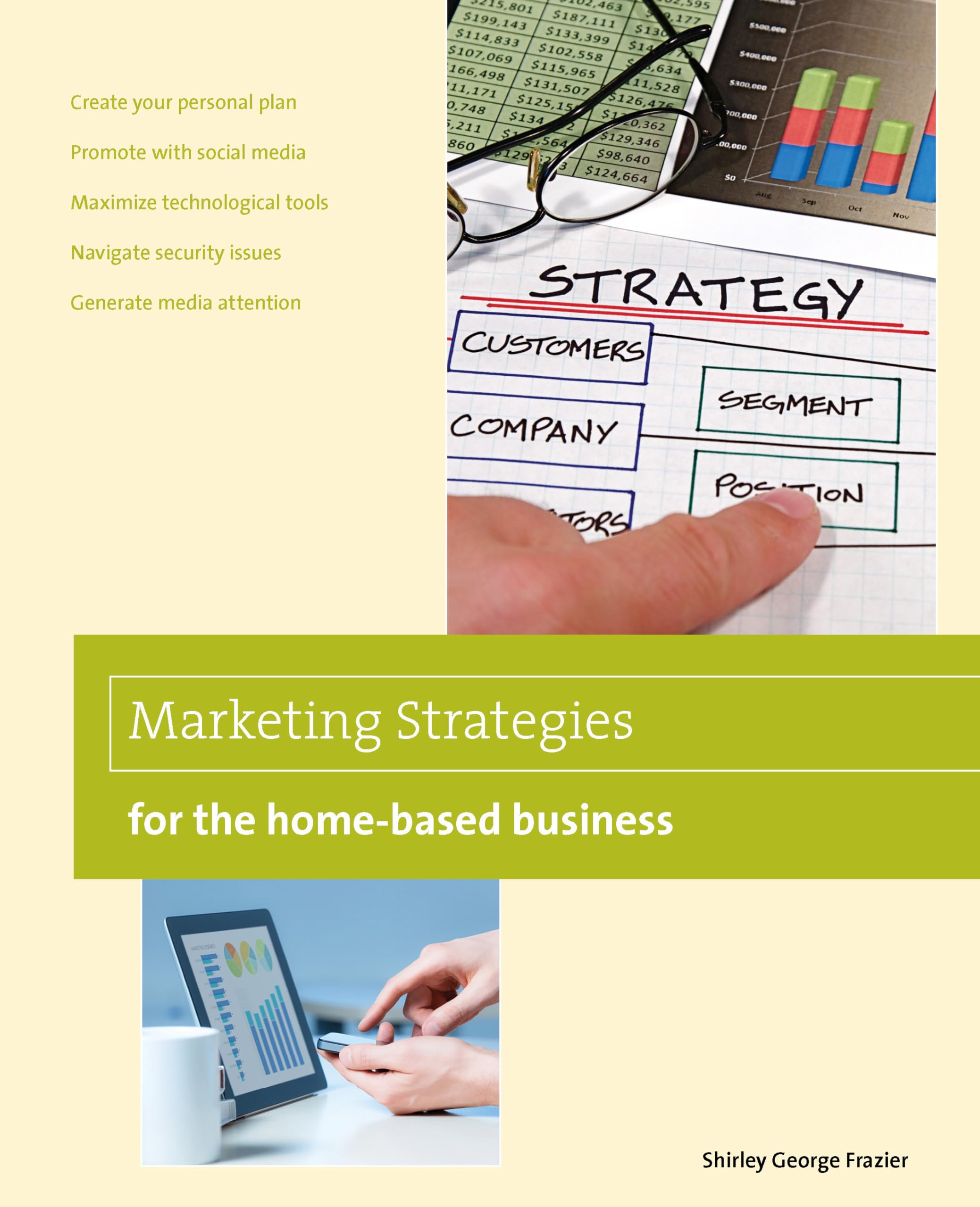 Marketing Strategies for the Homebased Business (HomeBased Business Series),Used