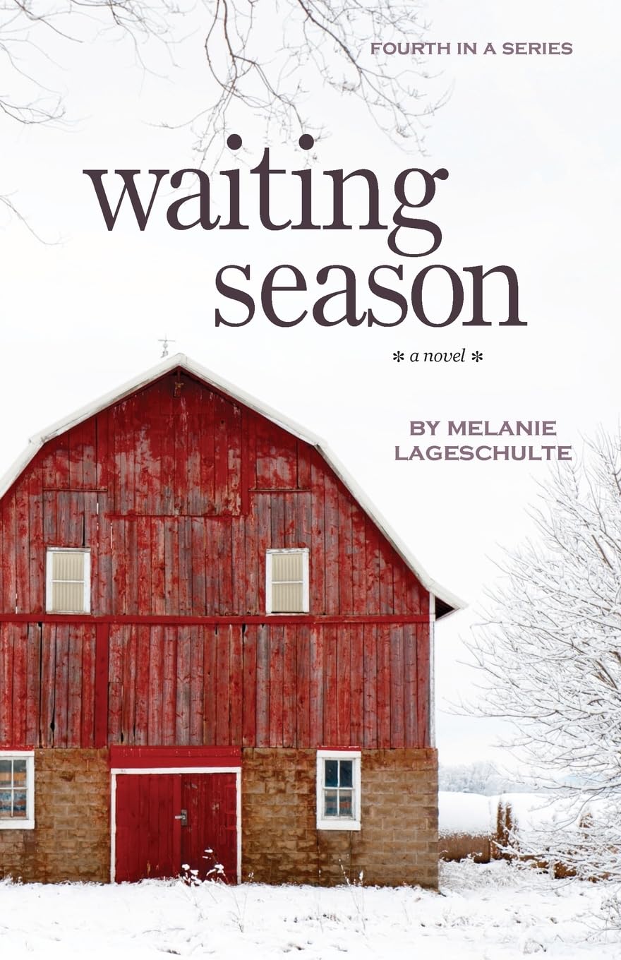 Waiting Season: a novel (Book 4) (Growing Season Series),Used