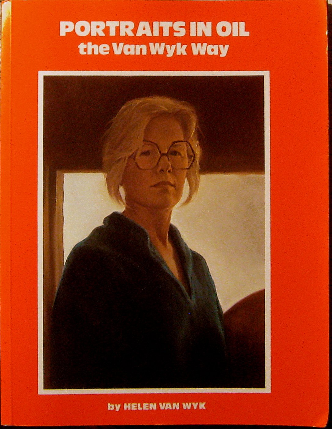 Portraits in Oil the Van Wyk Way,Used