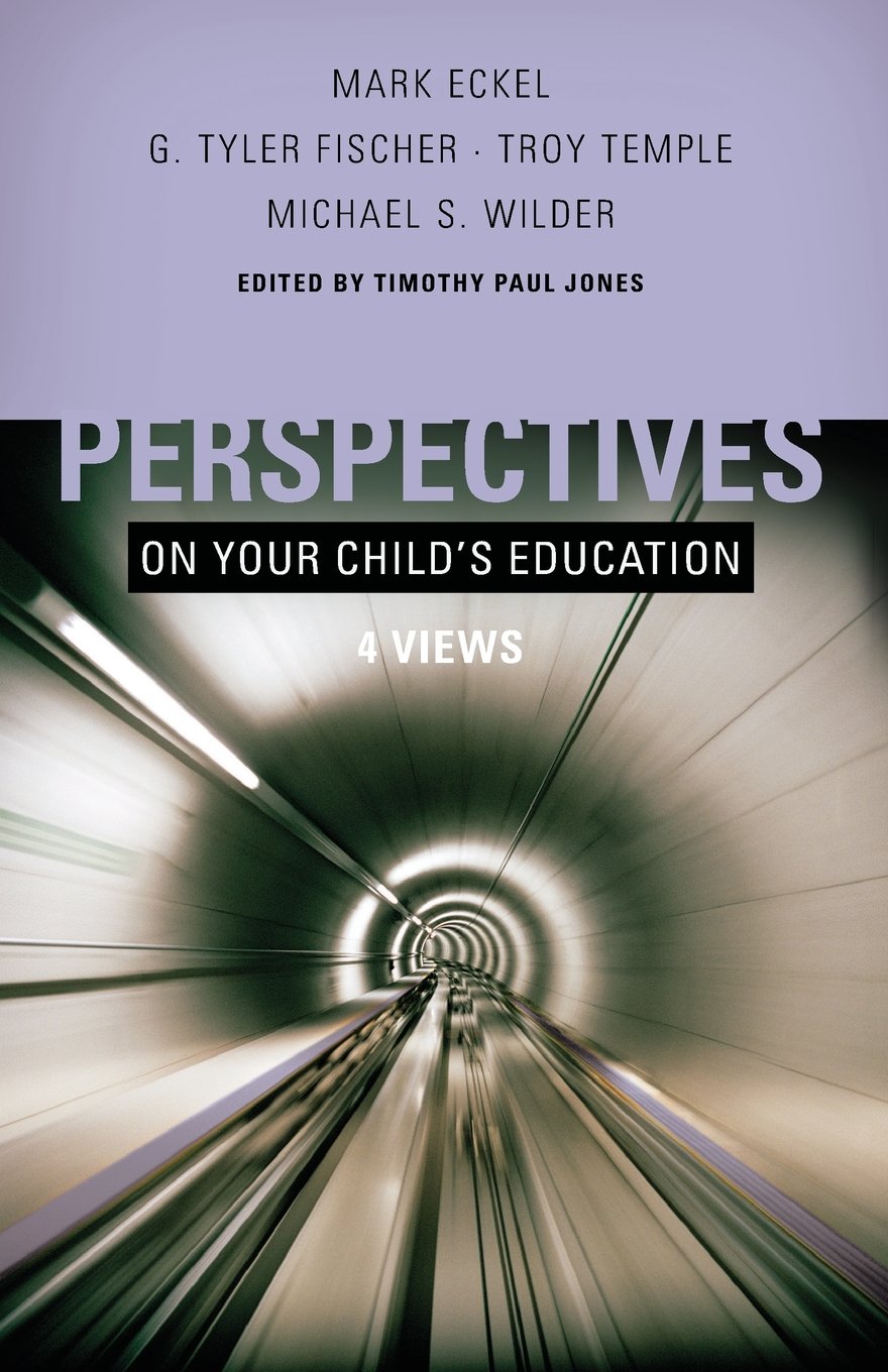 Perspectives On Your Child'S Education: Four Views (Perspectives (B&H Publishing)),Used