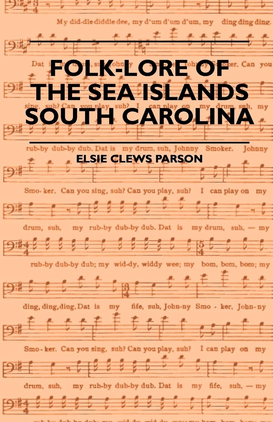 Folklore Of The Sea Islands  South Carolina,Used