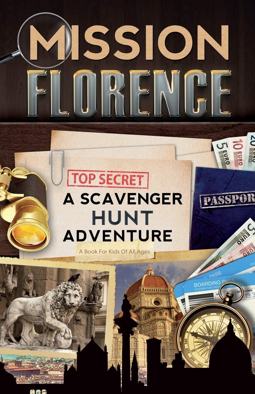 Mission Florence: A Scavenger Hunt Adventure (Travel Book For Kids),Used