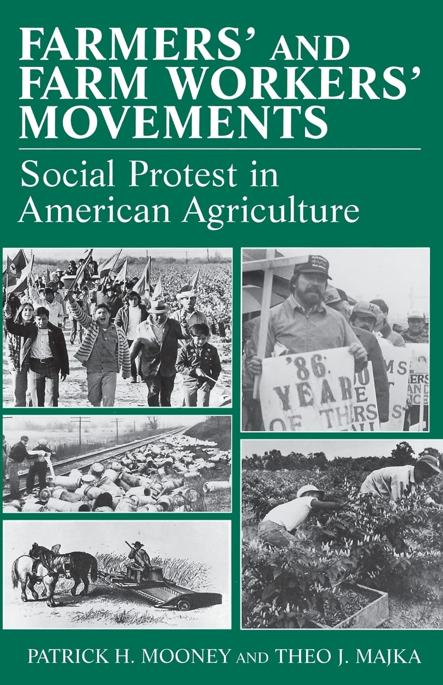 Farmers' and Farm Workers' Movements  Social Protest in American Agriculture,Used
