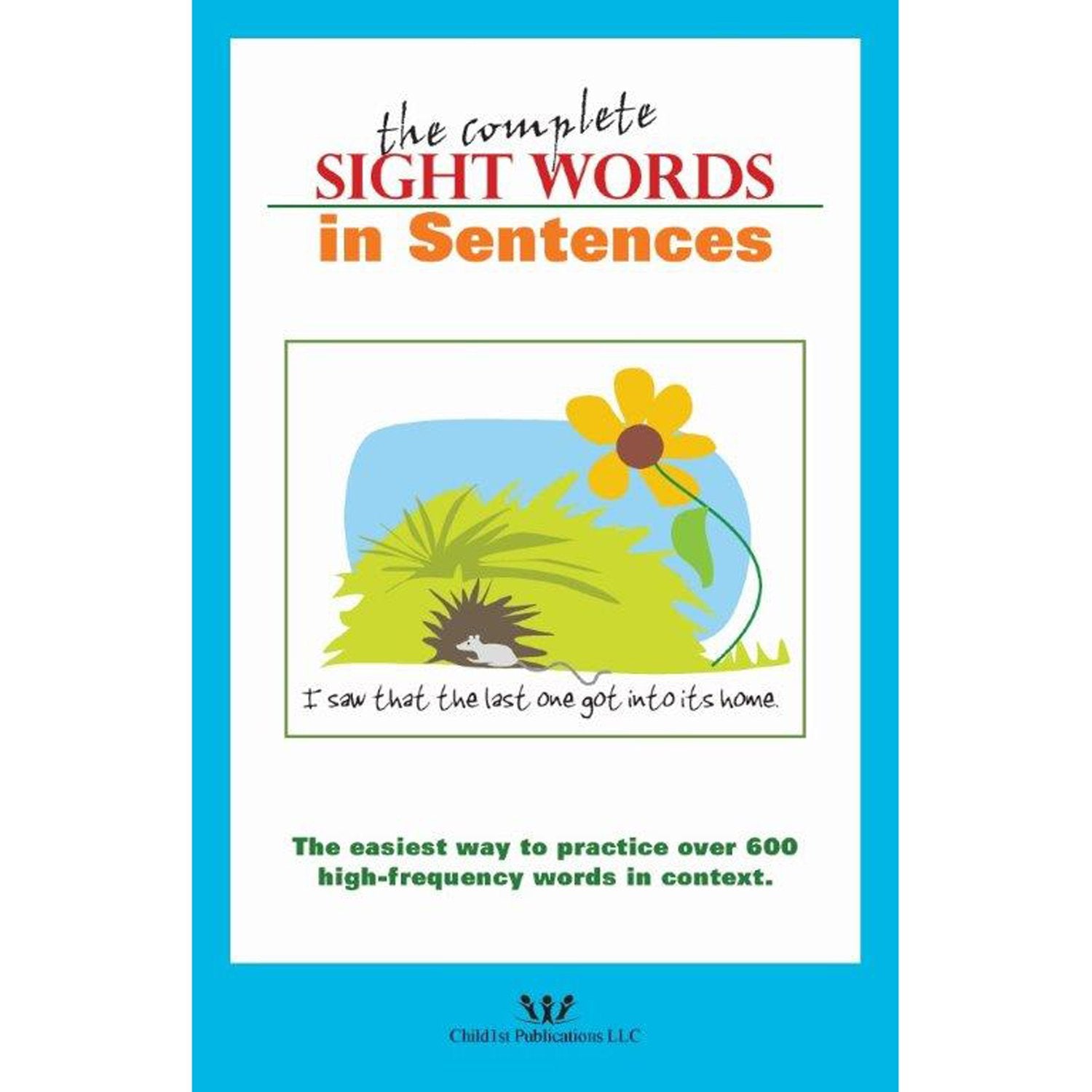 Child1st Publications, LLC The Complete Sight Words in Sentences,Used