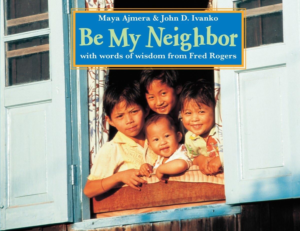 Be My Neighbor (Global Fund for Children Books),Used