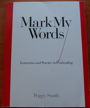 Mark My Words: Instruction and Practice in Proofreading,Used