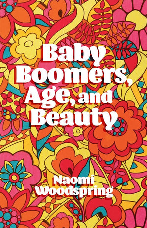 Baby Boomers, Age, and Beauty,Used