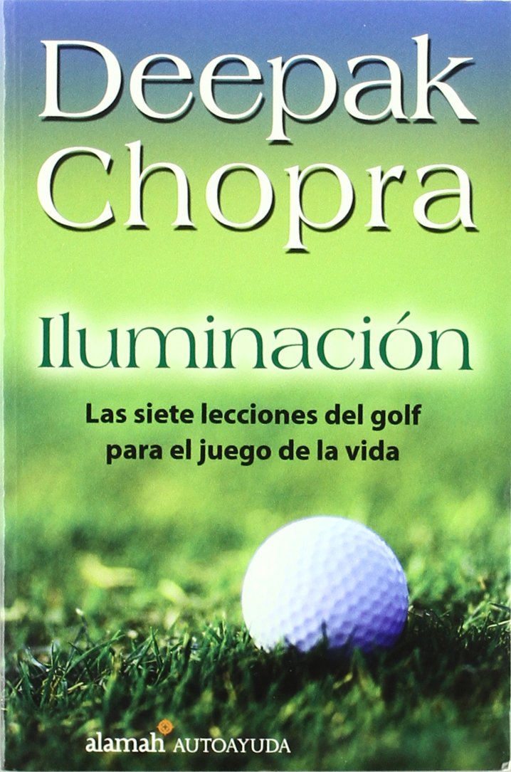 Iluminacin (Golf for Enlightenment) (Spanish Edition),Used