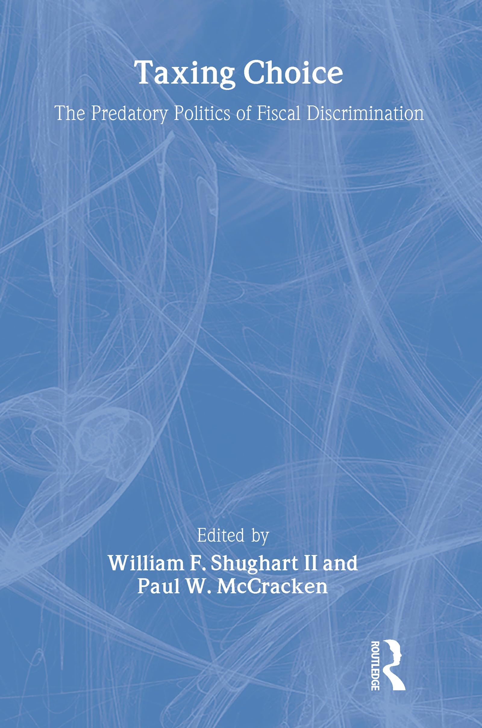 Taxing Choice: The Predatory Politics Of Fiscal Discrimination (Foundations Of Higher Education),Used