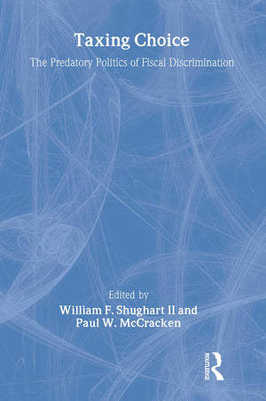 Taxing Choice: The Predatory Politics Of Fiscal Discrimination (Foundations Of Higher Education),Used