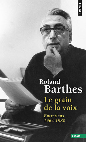 Le Grain de la voix: Entretiens 19621980