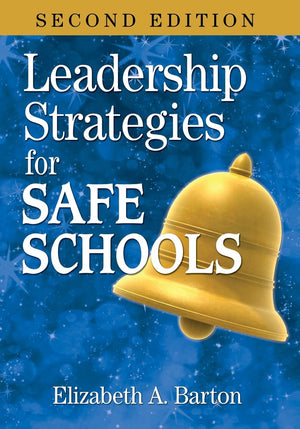 Leadership Strategies for Safe Schools,Used