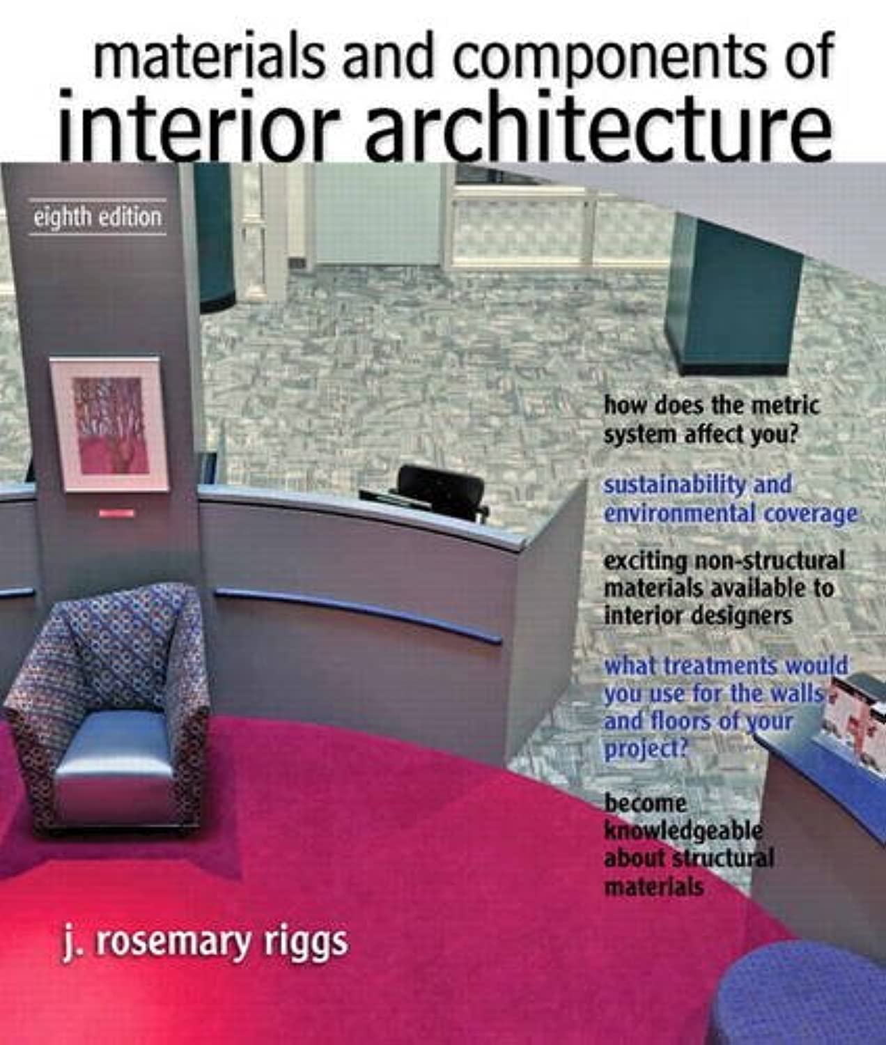 Materials And Components Of Interior Architecture (Fashion Series),New