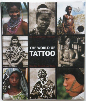 The World of Tattoo: An Illustrated History,Used