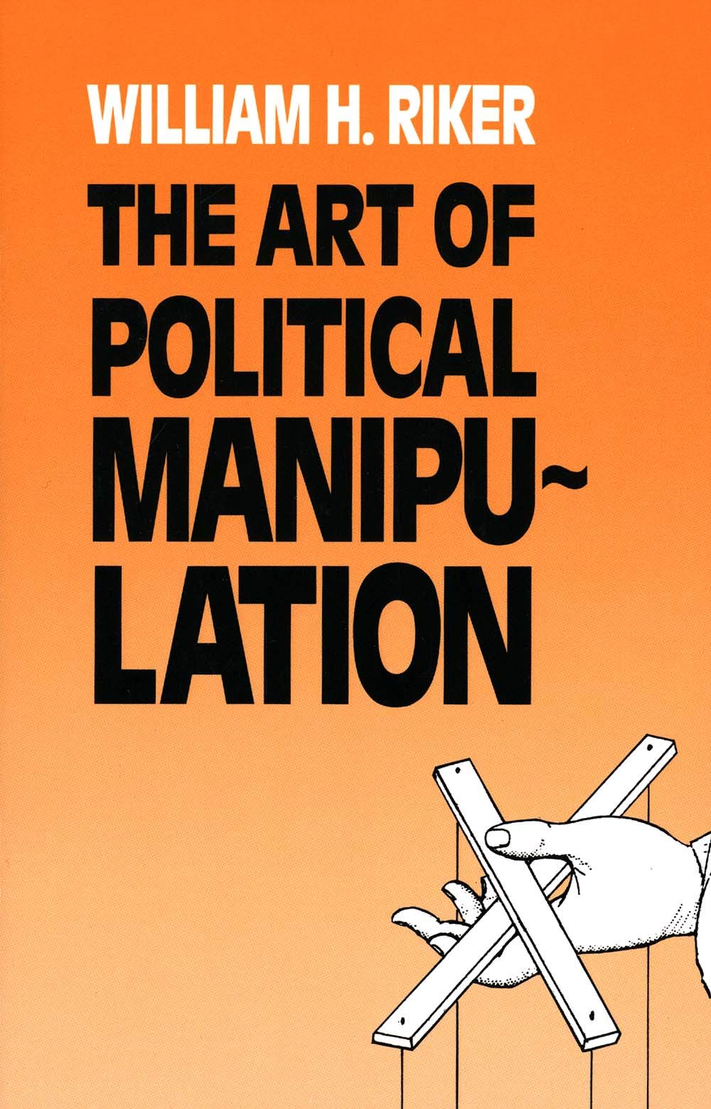The Art Of Political Manipulation,New