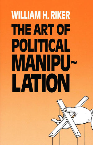 The Art Of Political Manipulation,New