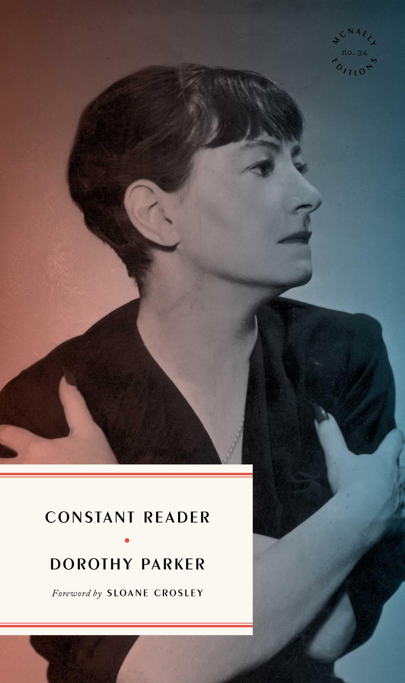 Constant Reader: The New Yorker pieces about books and people and the rigors of reviewing 192728,New