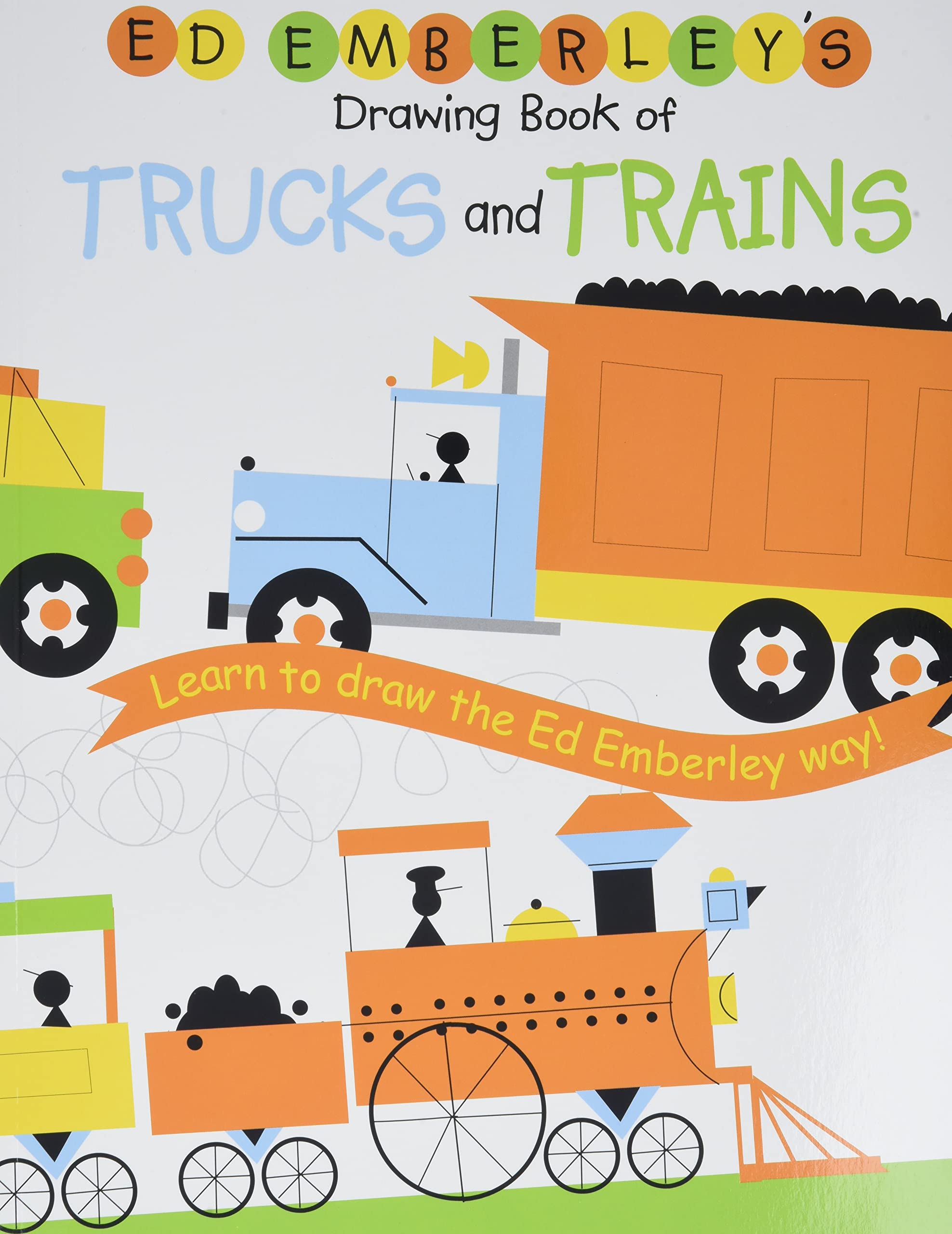 Ed Emberley's Drawing Book of Trucks and Trains,Used