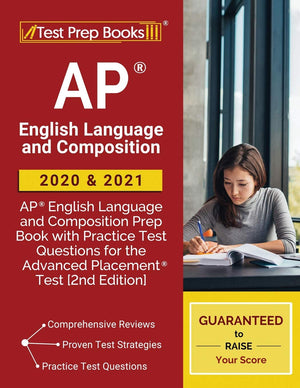 Ap English Language And Composition 2020 And 2021: Ap English Language And Composition Prep Book With Practice Test Questions Fo,Used