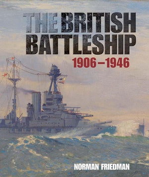 The British Battleship: 19061946,Used