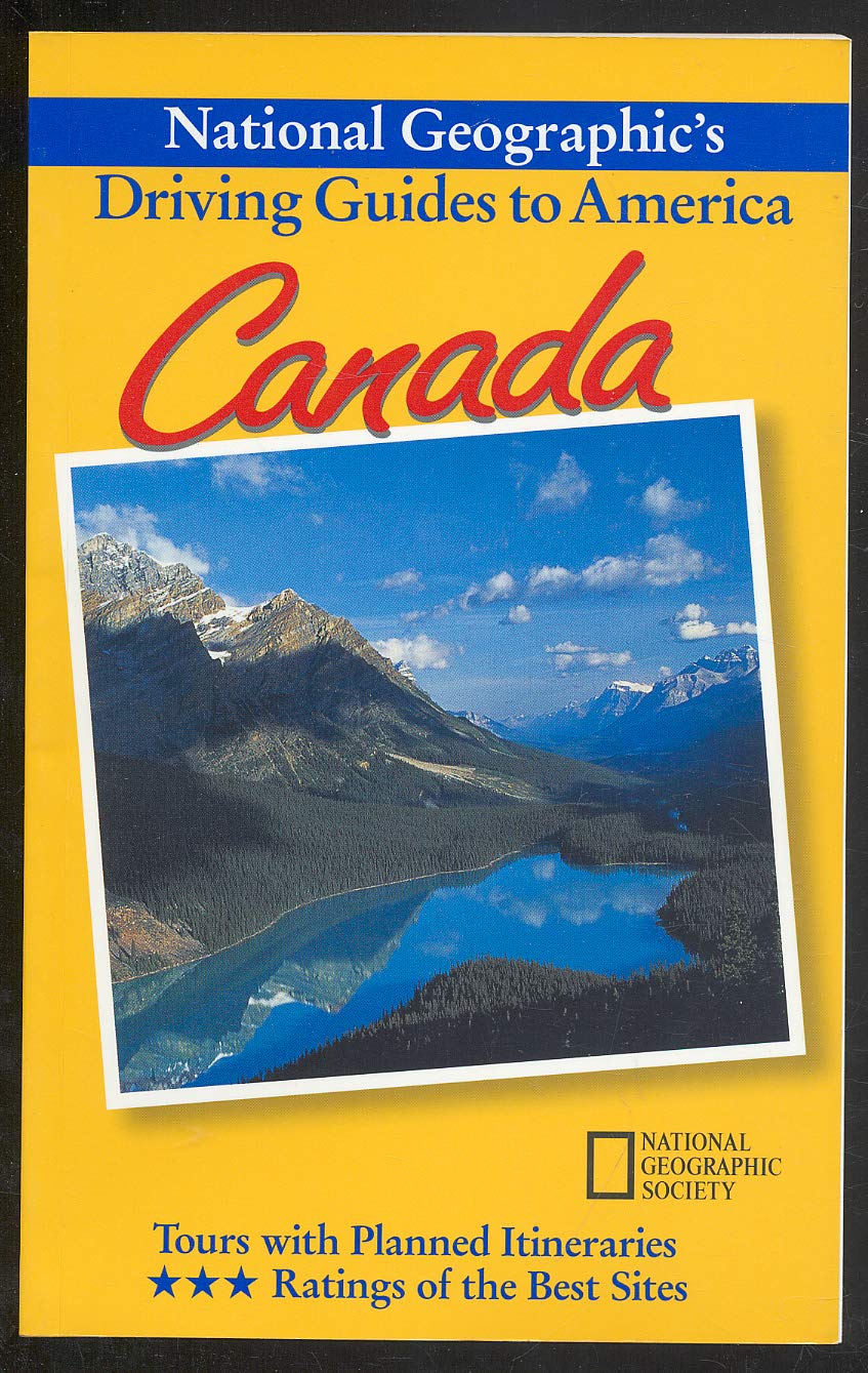 Canada (National Geographic's Driving Guides to America) (National Geographic DriviNational Geographic Guides),Used