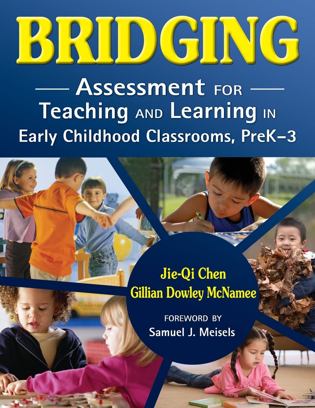 Bridging: Assessment for Teaching and Learning in Early Childhood Classrooms, PreK3,Used