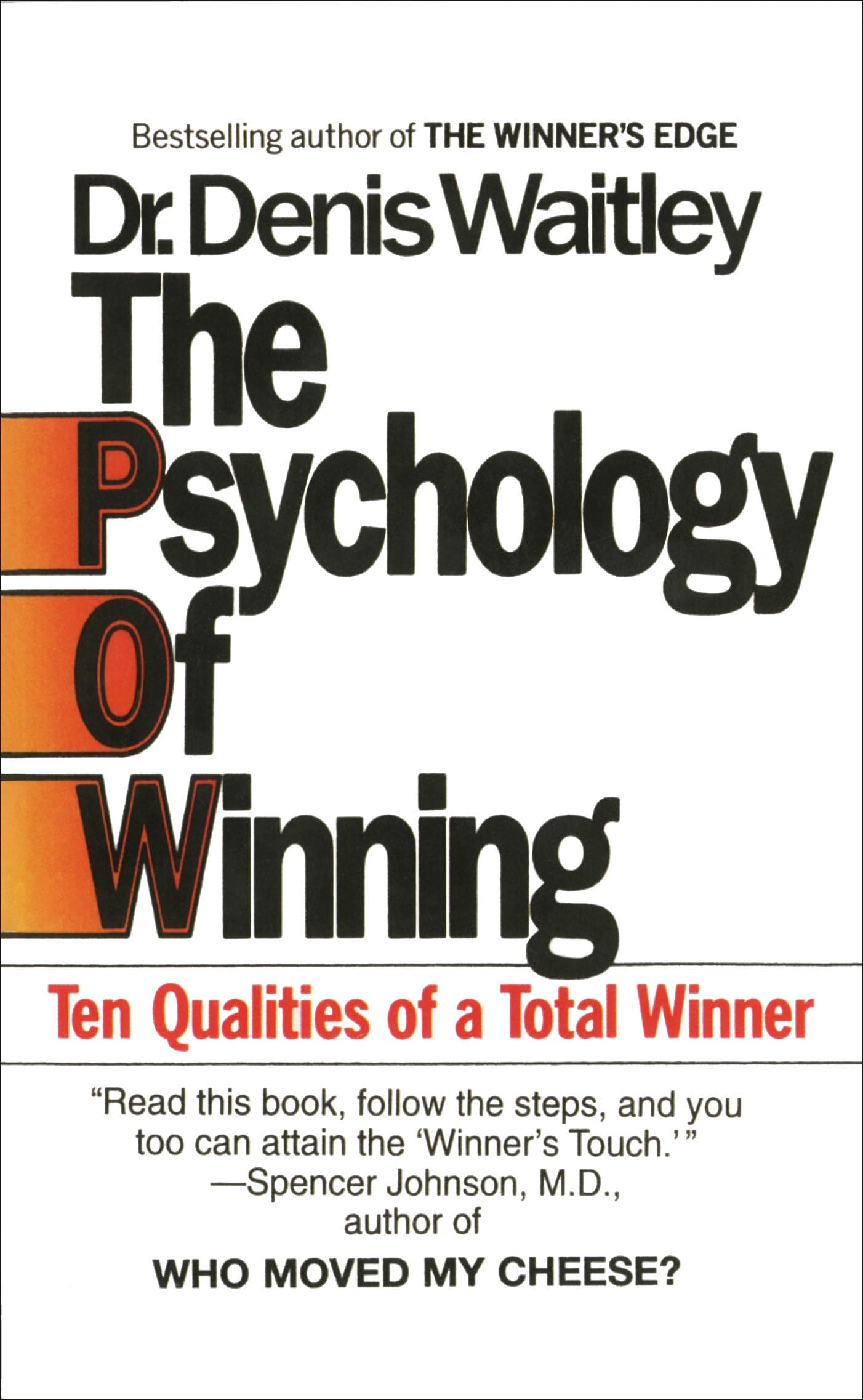 The Psychology Of Winning: Ten Qualities Of A Total Winner-used